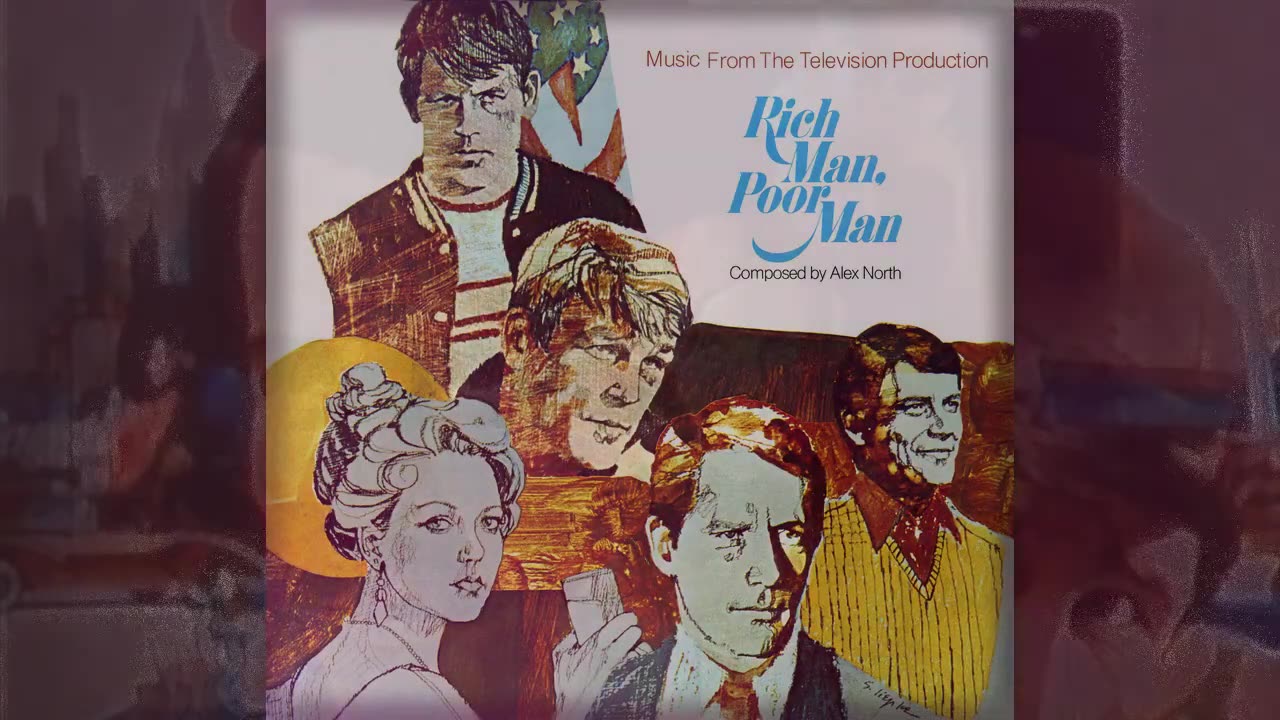 08 julie and rudy - Alex North - rich man, poor man soundtrack 1976