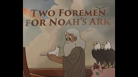 Two Foremen For Noah's Ark