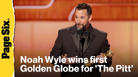 Noah Wyle thanks healthcare workers as he wins first Golden Globe for 'The Pitt'