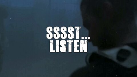 Sssst...Listen