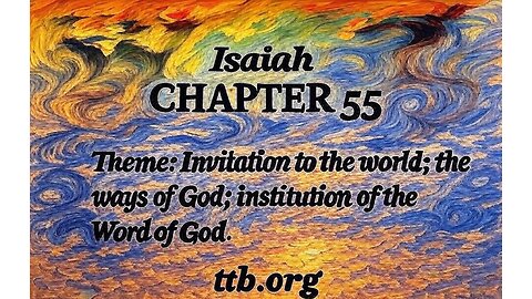 Isaiah Chapter 55 (Bible Study)