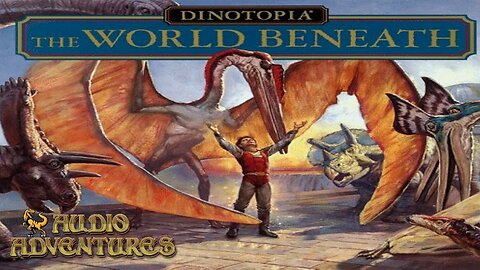 Dinotopia the World Beneath Audio Adventures