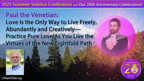 Love Is the Only Way to Live Freely, Abundantly and Creatively—Practice Pure Love