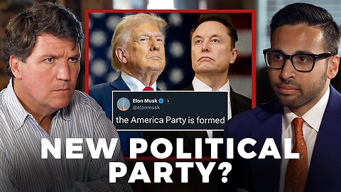 “Is He Serious?” - Tucker Reacts to Elon Musk’s New America Party