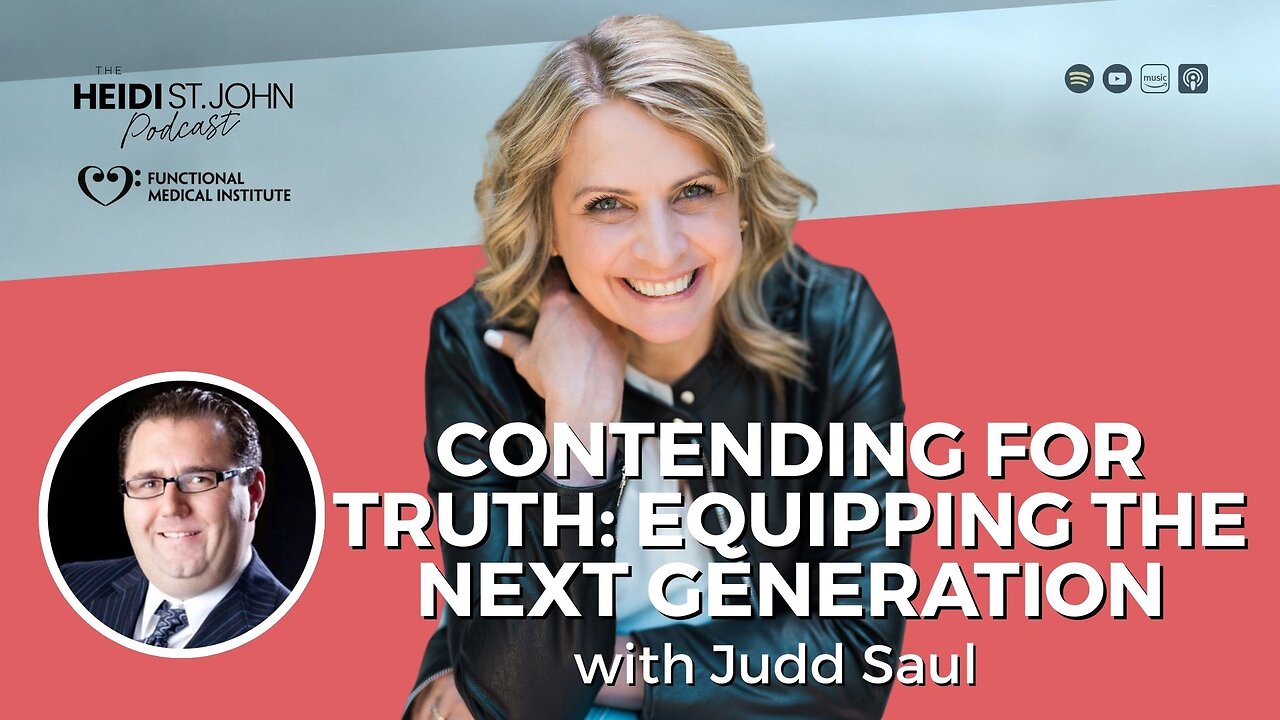 Contending for Truth: Equipping the Next Generation with Judd Saul