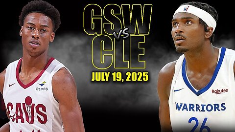 Golden State Warriors vs Cleveland Cavaliers Full Game Highlights | 2025 NBA Summer League