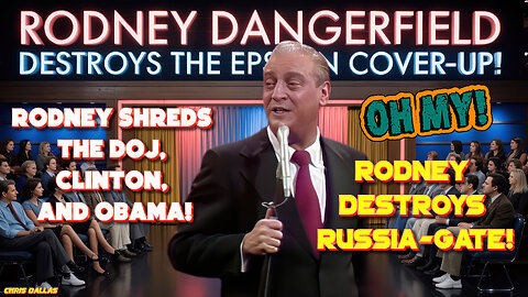 Oh My! - Rodney Dangerfield DESTROYS The Epstein Cover-Up! He Shreds The DOJ, Clinton, and Obama!