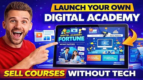 Launch Your Own Digital Academy in Minutes (Digital Academy Fortune Demo & Review)