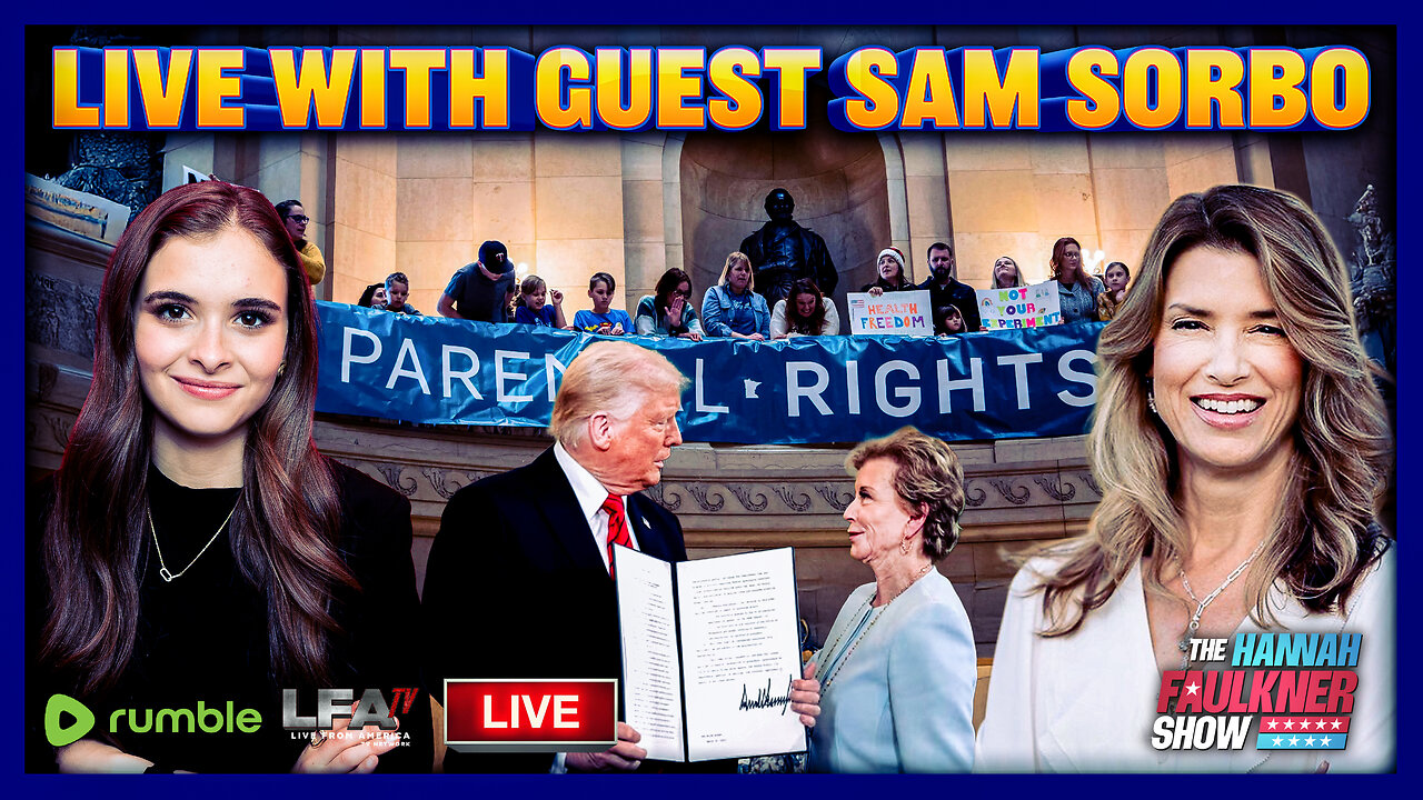 LIVE WITH GUEST SAM SORBO | LIVE WITH HANNAH FAULKNER 7.17.25 3PM