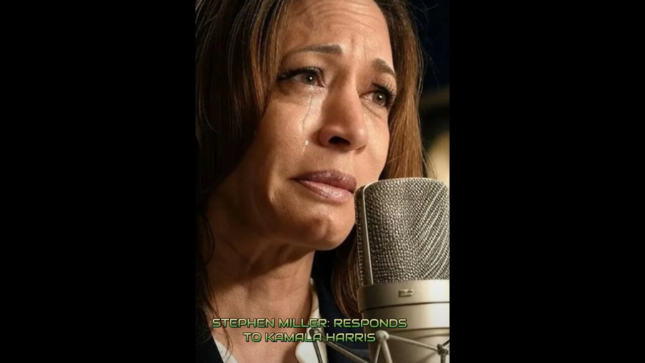 Stephen Miller Responds to Kamala Harris