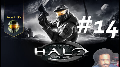 Halo: Combat Evolved Anniversary part 14 LIVE