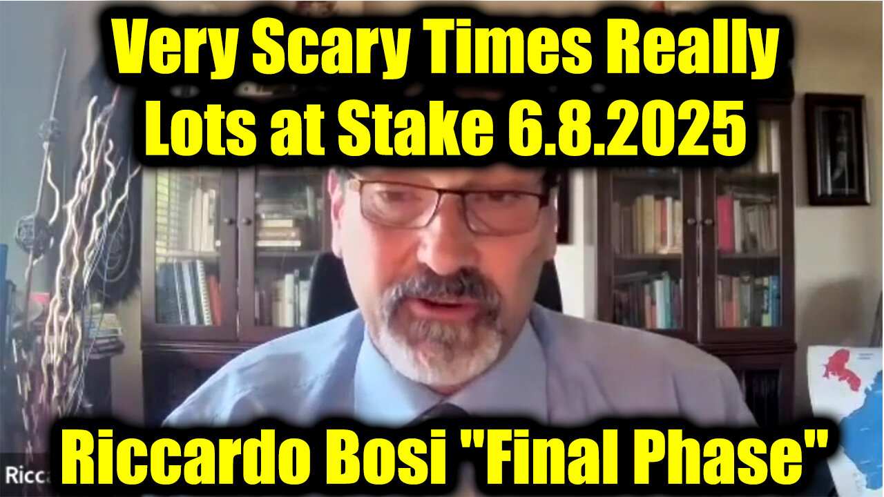 Riccardo Bosi "Final Phase June 8" - Very Scary Times Really > Lots at Stake