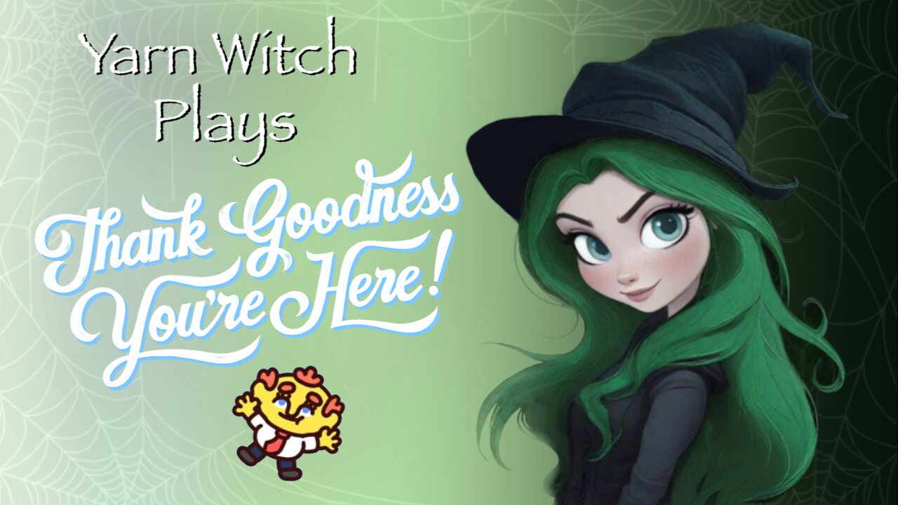 Yarn Witch plays Thank Goodness You're Here! (Pt. 2) plus the Amazing Hubby!