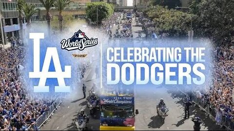 DODGERS PARADE CELEBRATION