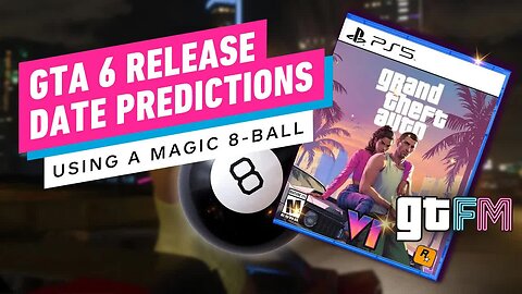 Predicting Rockstar Games' GTA 6 Release Date _ GTFM