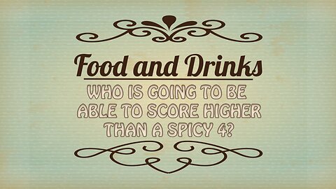 Quiz About Food & Drinks