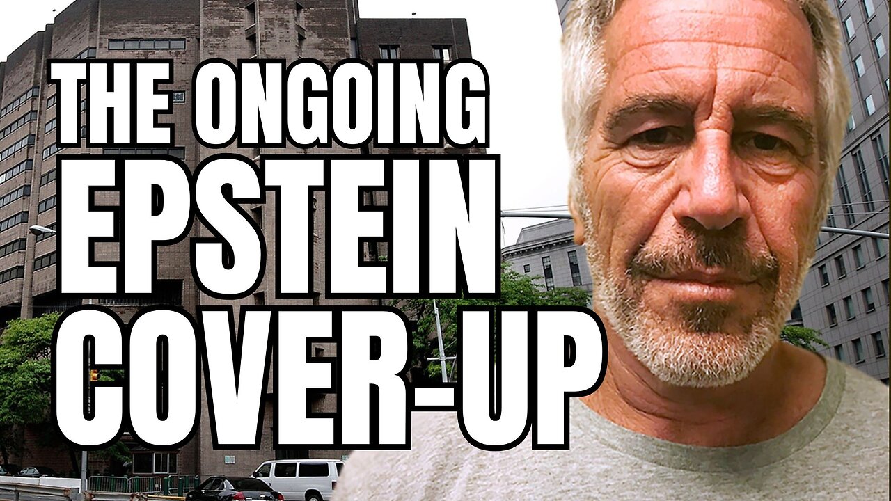 The Ongoing Epstein Cover-Up ft. Ken Silva