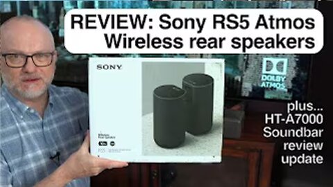 🔊 Sony SA-RS5 Surround Speakers REVIEW + HT-A7000 Soundbar Update 🎶🔥