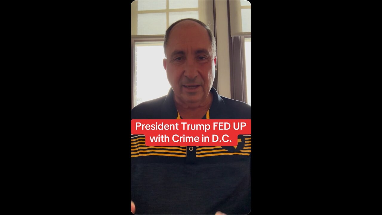 President Trump FED UP with Crime in D.C.
