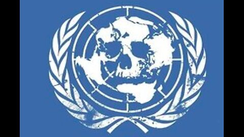 THE SEQUEL TO THE FALL OF THE CABAL - PART 5, THE CABAL’S EVIL ENGINE: THE UN