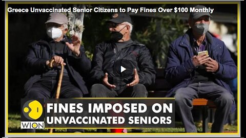 "Fines Imposed on Unvaccinated Elderly in Greece"