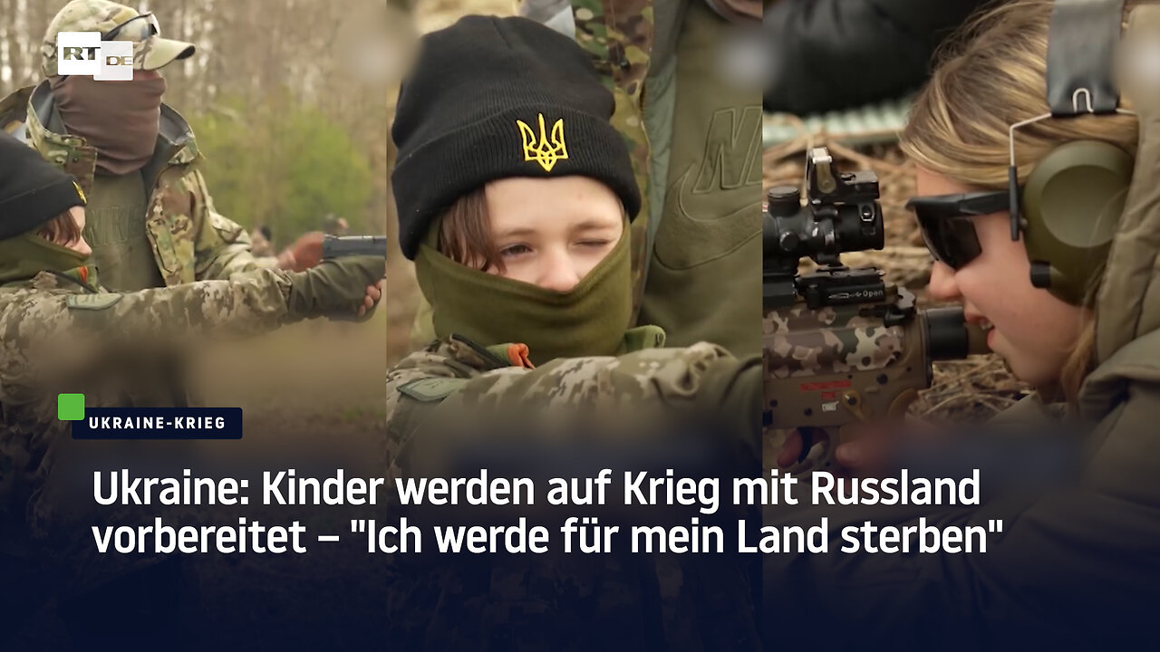 Ukraine: Kinder werden auf Krieg mit Russland vorbereitet – "Ich werde für mein Land sterben"