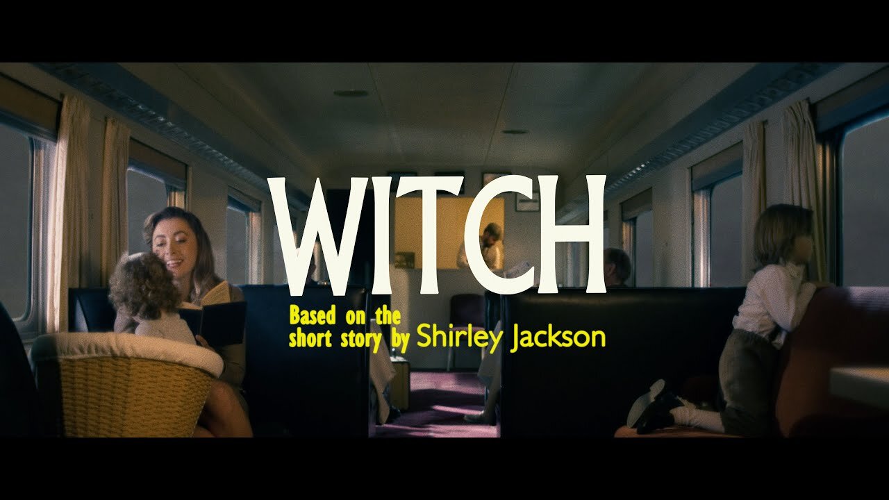 WITCH by Shirley Jackson Short Film.