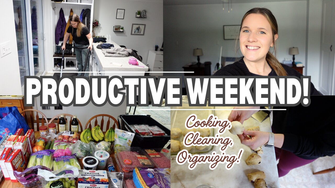 COOK, CLEAN, & ORGANIZE WITH ME! | PRODUCTIVE WEEKEND VLOG!
