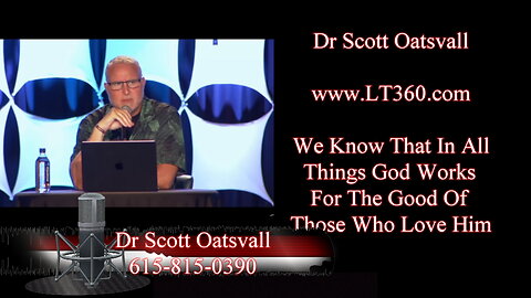 Dr Scott Oatsvall - Is God Really A Good God?