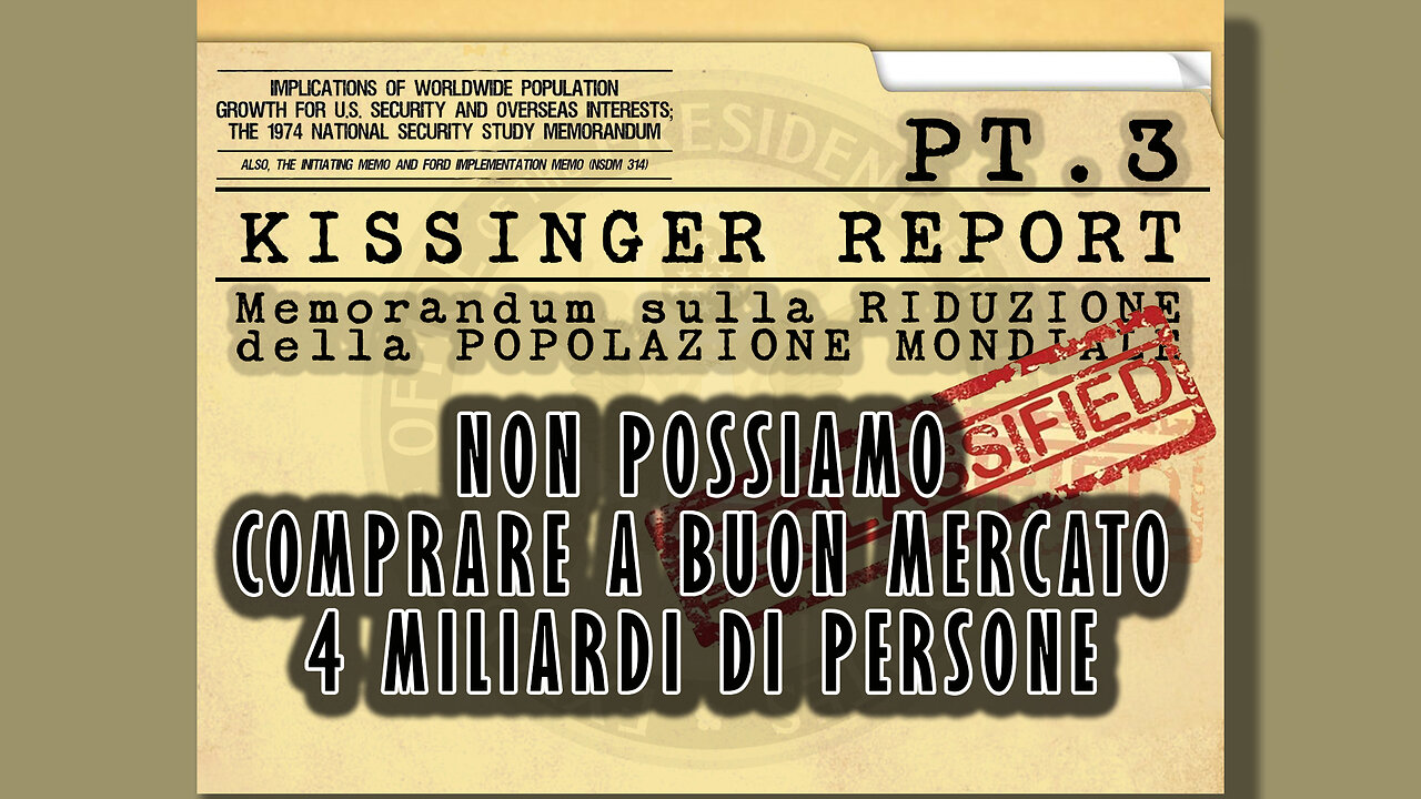 Kissinger Report Pt.3-Concentrarsi sull'educazione e l'indottrinamento dei vostri figli