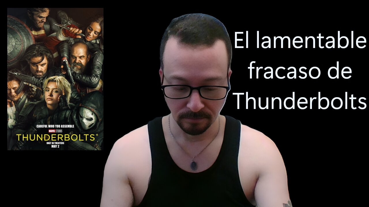 El lamentable fracaso de Thunderbolts