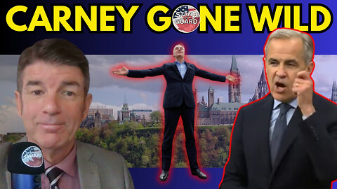 UPCOMING: Carney Losing Control of Himself and HIs Agenda! | Stand on Guard (Jun 12/25)