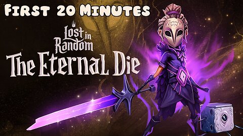 Lost in Random: The Eternal Die - First 20 Minutes (No Commentary Gameplay)