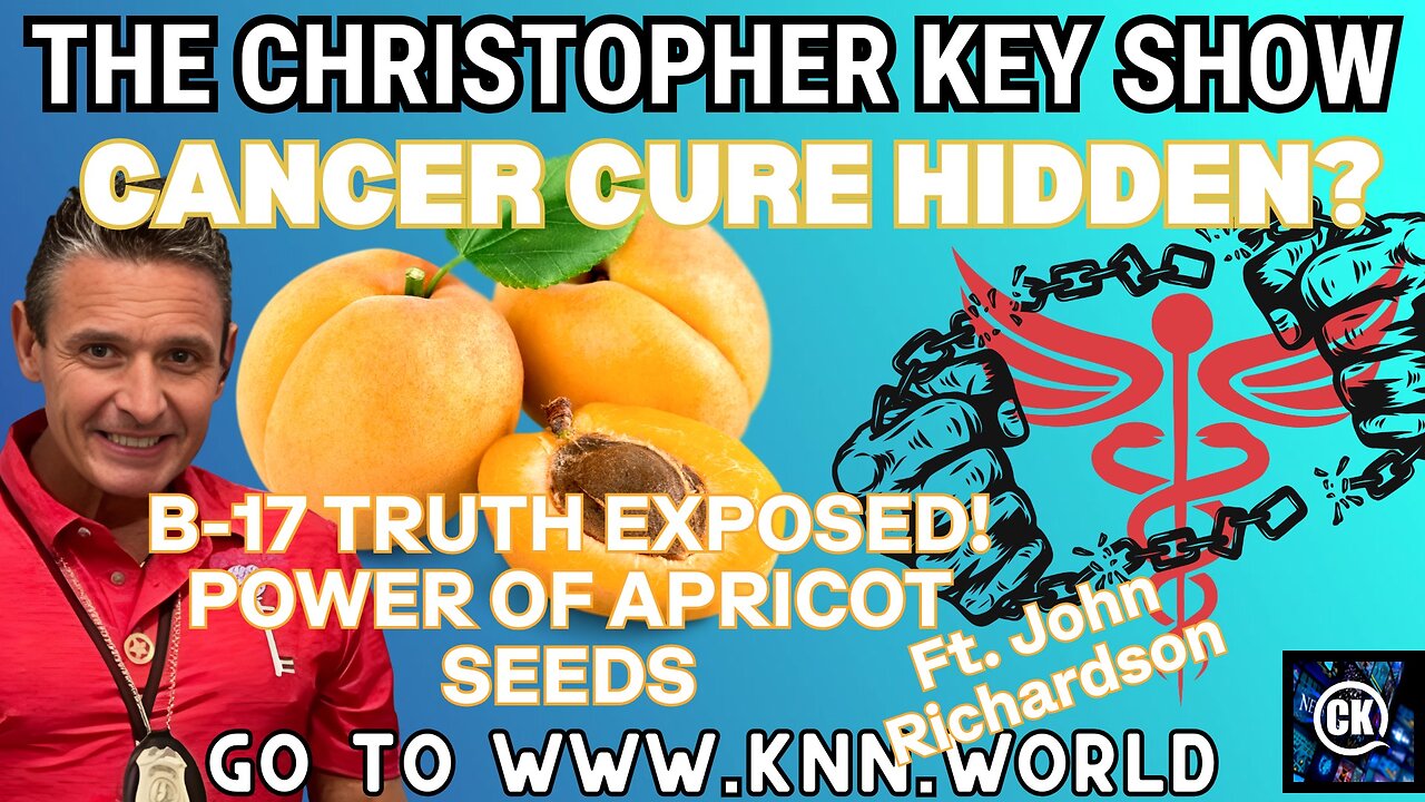 Unveiling Cancer Truths: B-17, Laetrile, and the Fight for Natural Healing