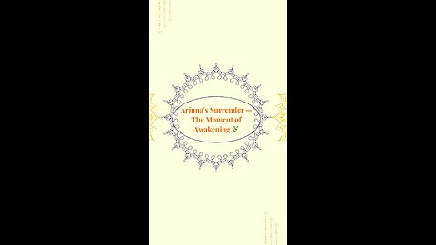Arjuna’s Turmoil 💔 | The Warrior’s Compassion & Fear