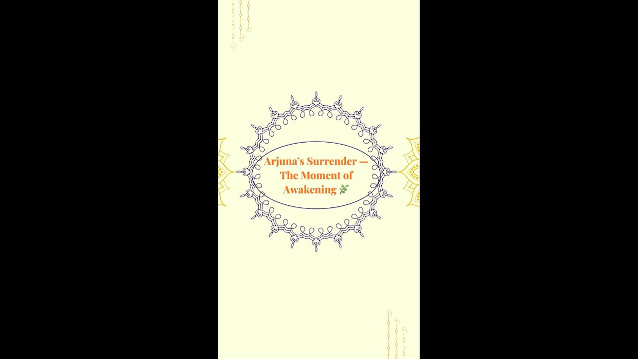 Arjuna’s Turmoil 💔 | The Warrior’s Compassion & Fear