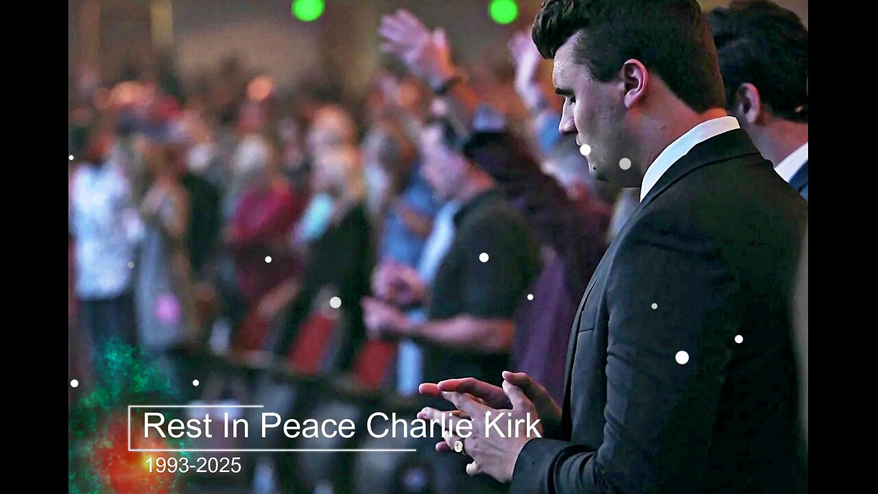 Charlie Kirk Tribute Video 2 - Gone But Not Forgotten