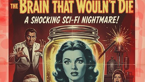 🚨 Snippet - The Brain That Wouldn’t Die (1962)