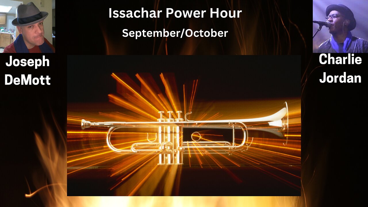 Issachar Power Hour: September/October