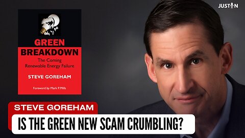 Lights Out: How Trump’s Climate Offensive and Grassroots Revolts Pull The Plug on The "Green New Scam" - Steve Goreham