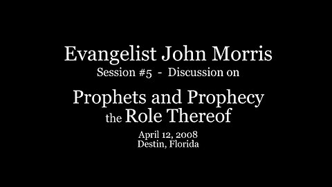 “Prophets and Prophecy, the Role Thereof”