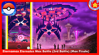 Eternamax Eternatus Max Battle (3rd Battle) (Max Finale) | Pokemon GO