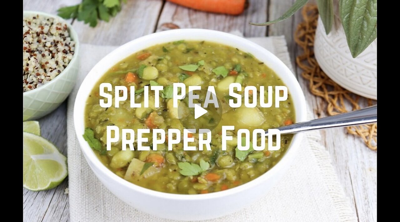 Prepper Food: Split Pea Soup