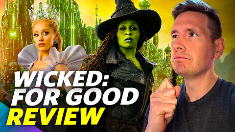 Wicked: For Good - Movie Review