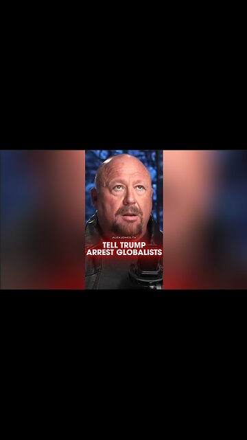 Alex Jones is Planning a Protest To Demand Trump Arrest The Globalists - 12/30/25