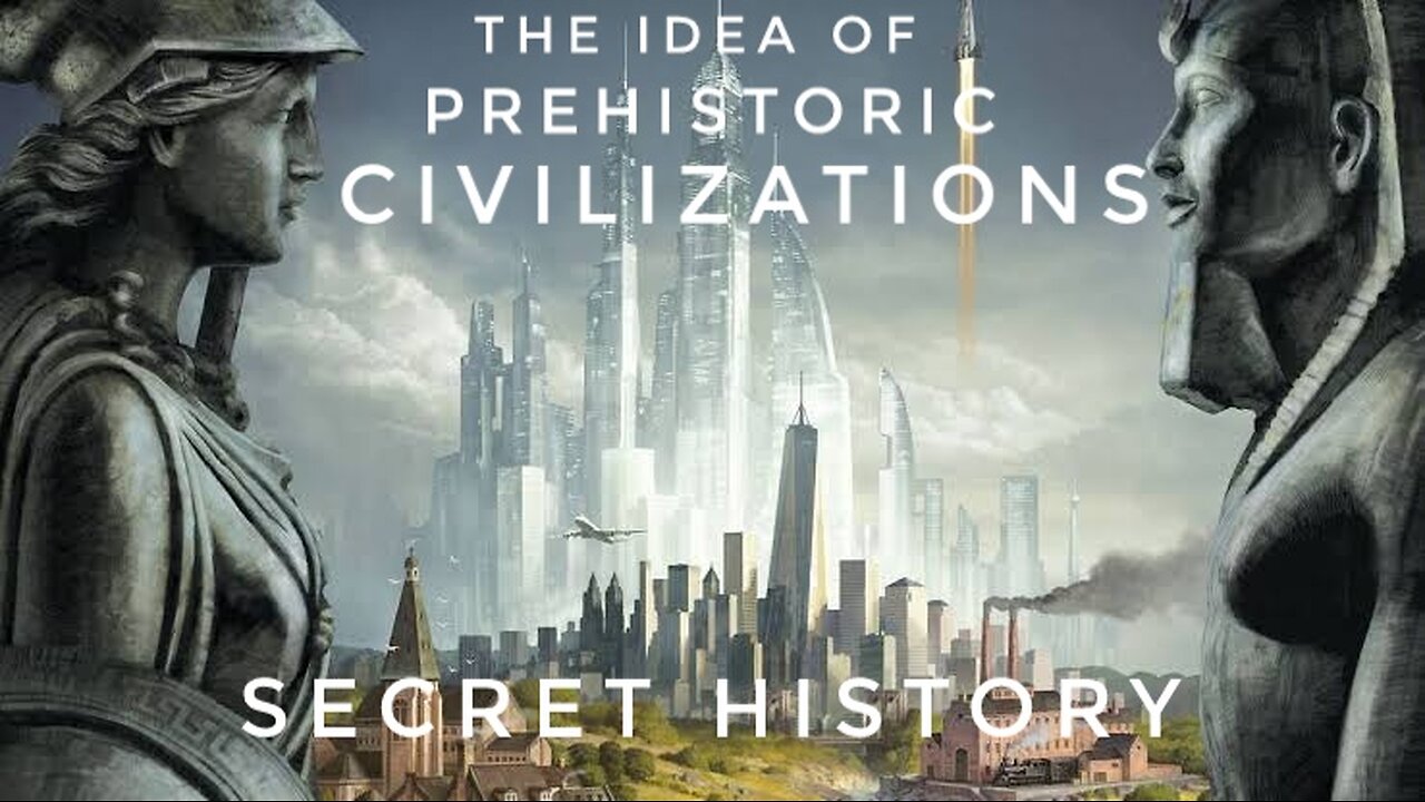 Prehistoric Ancient Advanced Civilization: Did They Rule Earth Millions of Years Ago?"The Forgotten Civilization: Evidence and Theories"