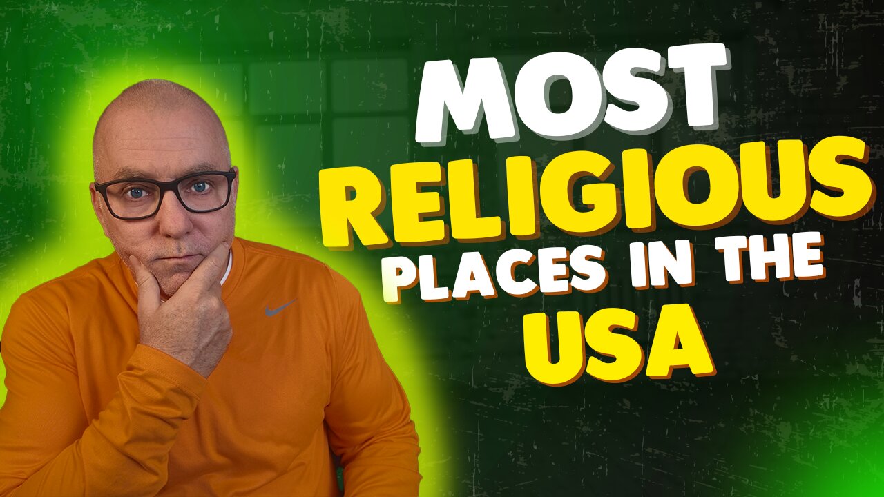 50 Most Religious Towns in the USA Revealed! (Counties)