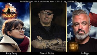 Episode 22 - Unseen Storm J6 Revealed the week of 8-29-2025