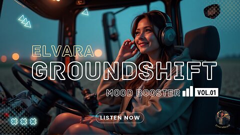 GROUNDSHIFT | ELVARA Mood Booster Vol.01 | 🔥Uplifting Chill Mix