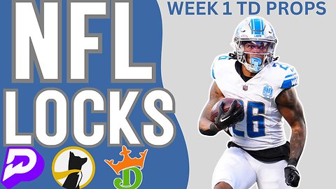 NFL WEEK 1 - BEST TOUCHDOWN PROPS - 87X HAIL MARY !